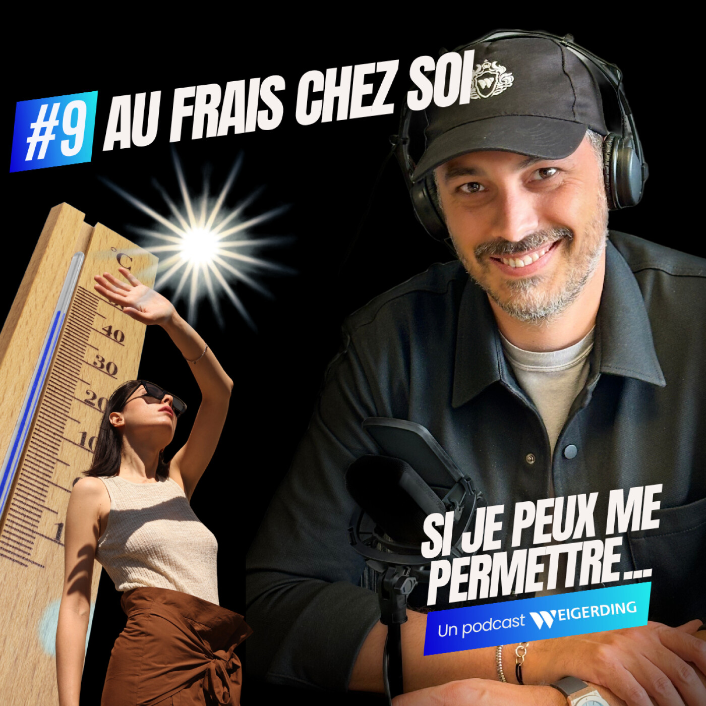 Rester au frais chez soi | Si Je Peux Me Permettre... | Épisode 9 episode artwork