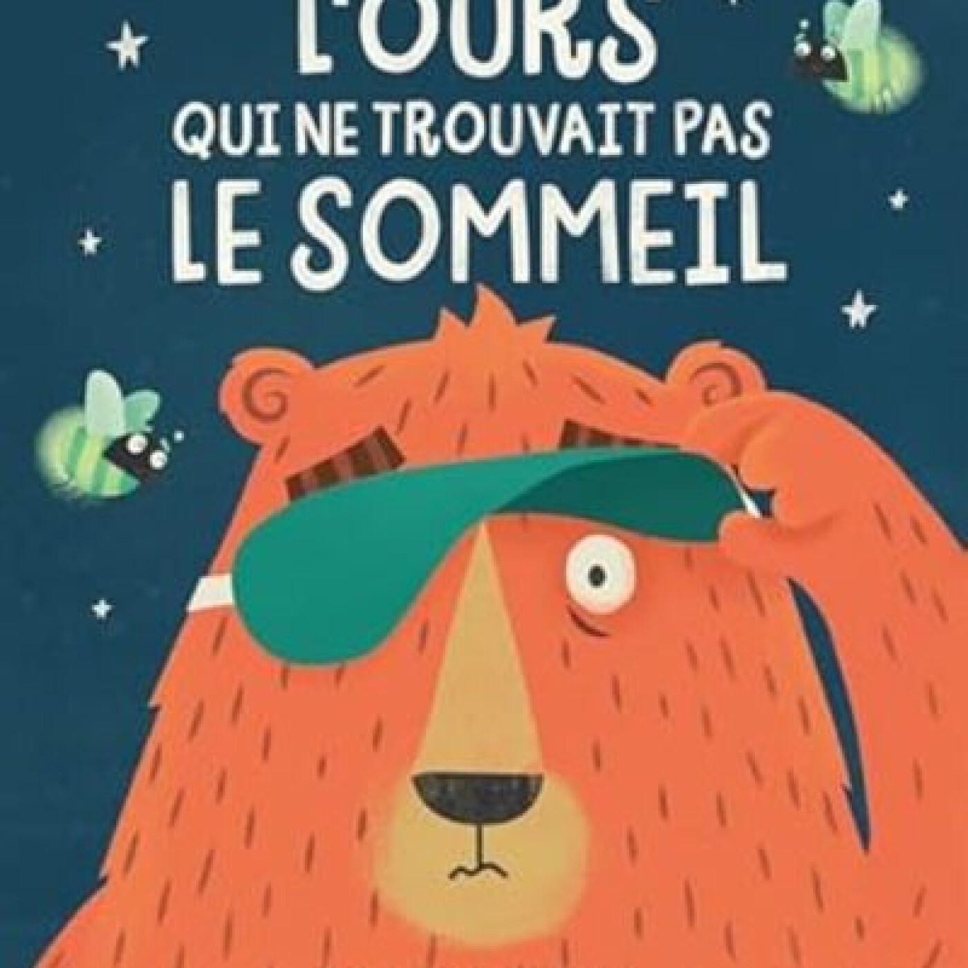 EPISODE ♯ 21-L'ours qui ne trouvait pas le sommeil