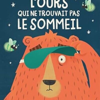 EPISODE ♯ 21-L'ours qui ne trouvait pas le sommeil cover