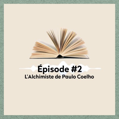 2︙ "L'Alchimiste" de Paulo Coelho • Claire {Livrez-vous} cover