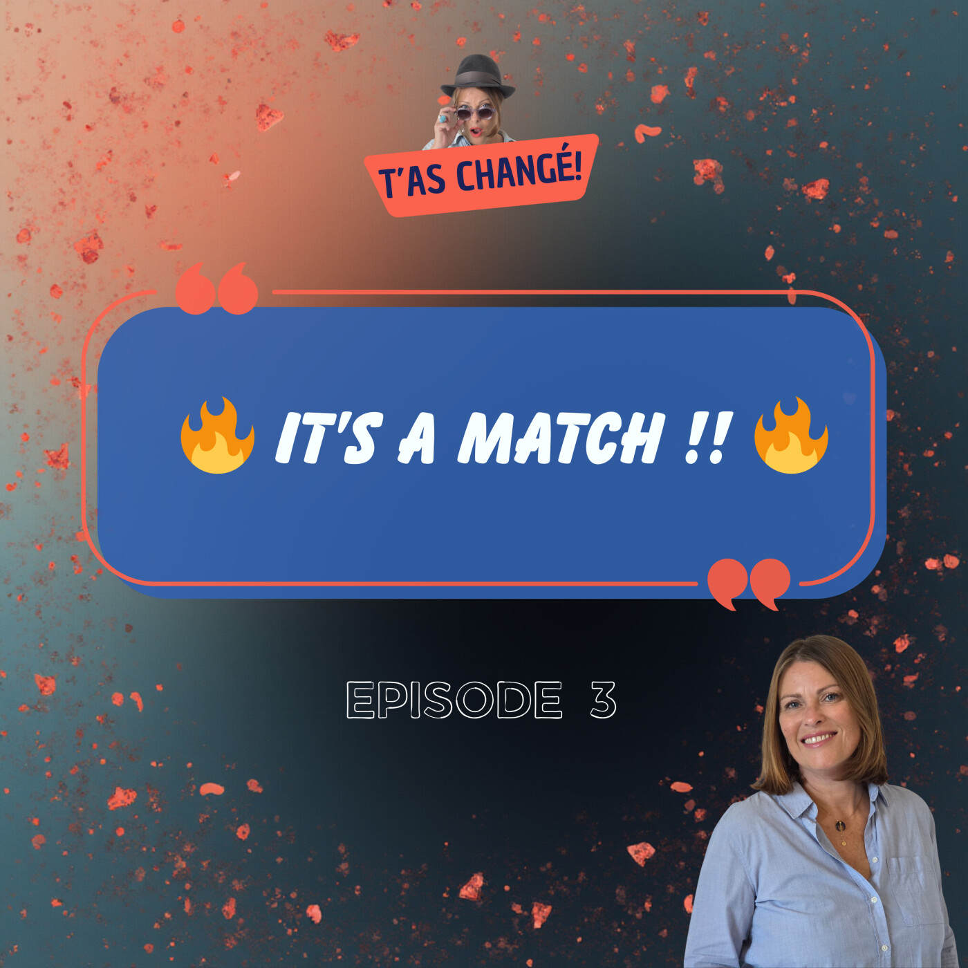 🔥 It's a match ! 🔥 episode artwork
