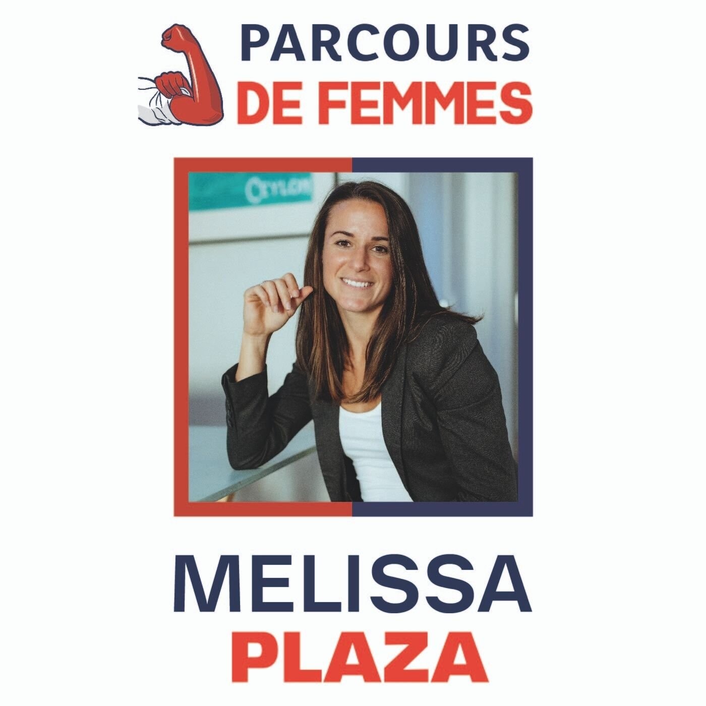 épisode 28 - Mélissa Plaza