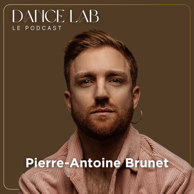 66. EXTRAIT - “Quand t’es danseur, on te laisse pas trop être faible, vulnérable”, avec Pierre-Antoine Brunet cover