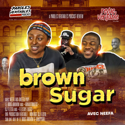 Brown Sugar avec Neefa | Revue Veritable Films cover