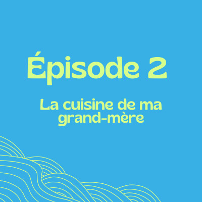 La cuisine de ma grand-mère cover