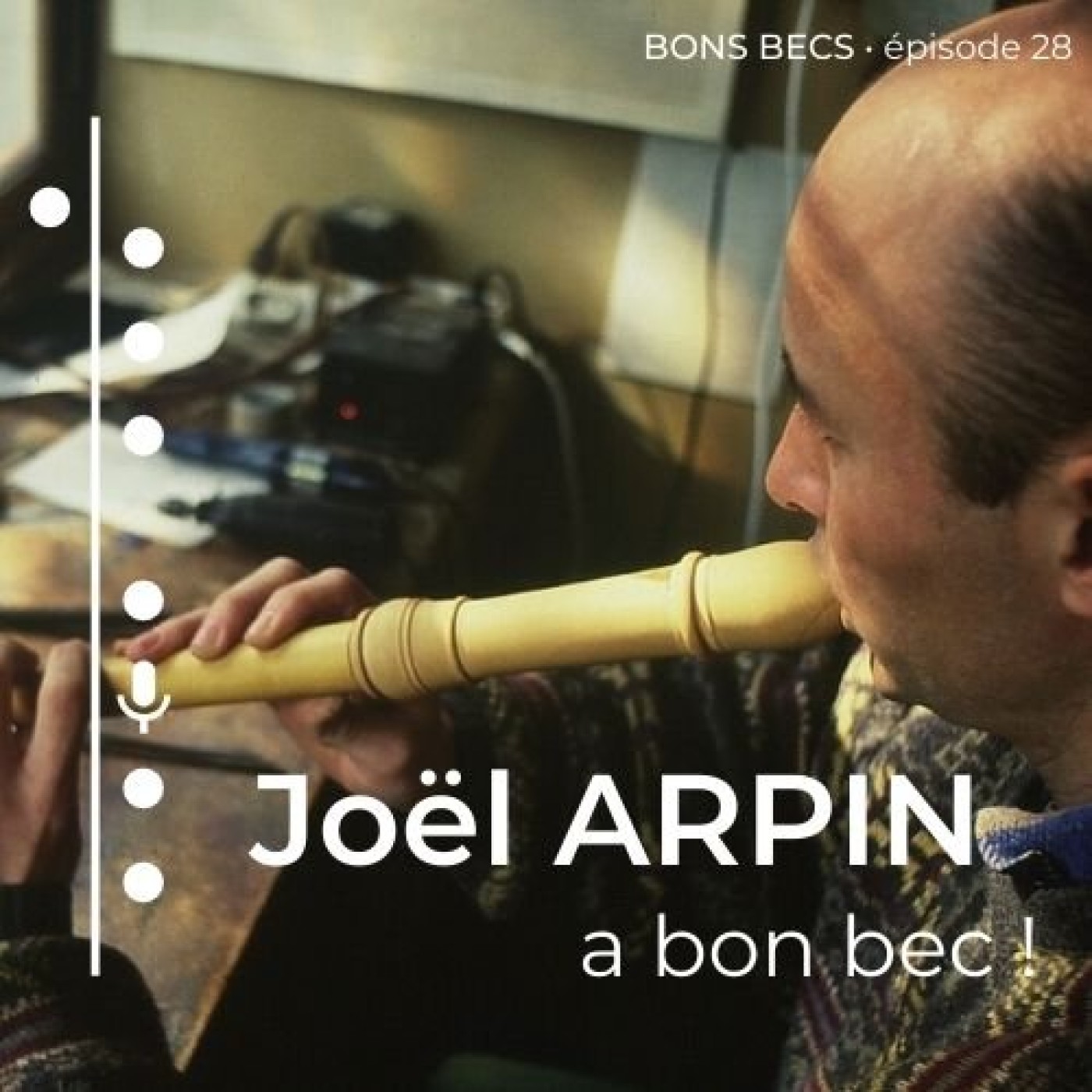 Bons becs • Le podcast dédié à la flûte à bec