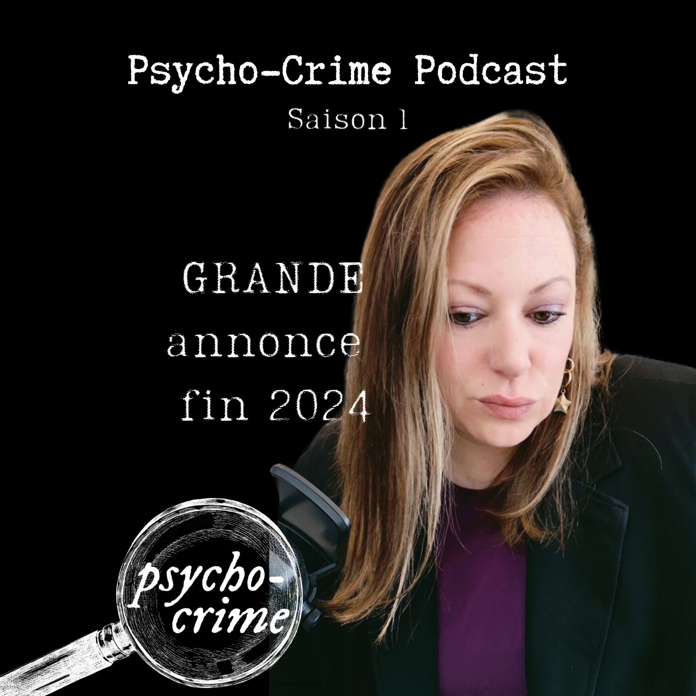 Psycho-Crime Podcast – Annonce SAISON 2