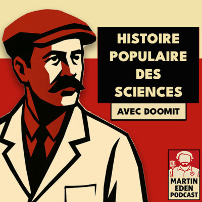 🎧 Histoire populaire des sciences #2 : le communisme primitif (avec Doomit) cover