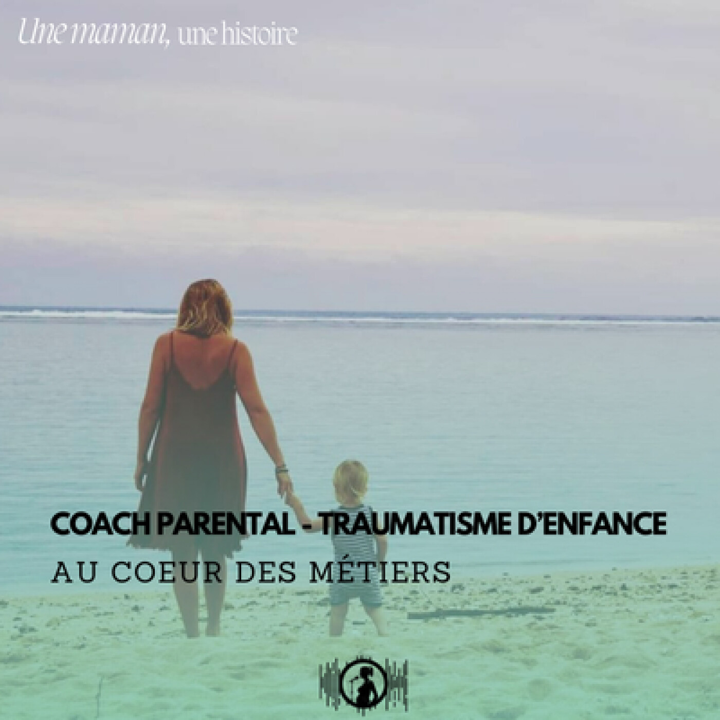 Au coeur des métiers :  coach parental spécialisé en gestion des traumatismes d'enfance