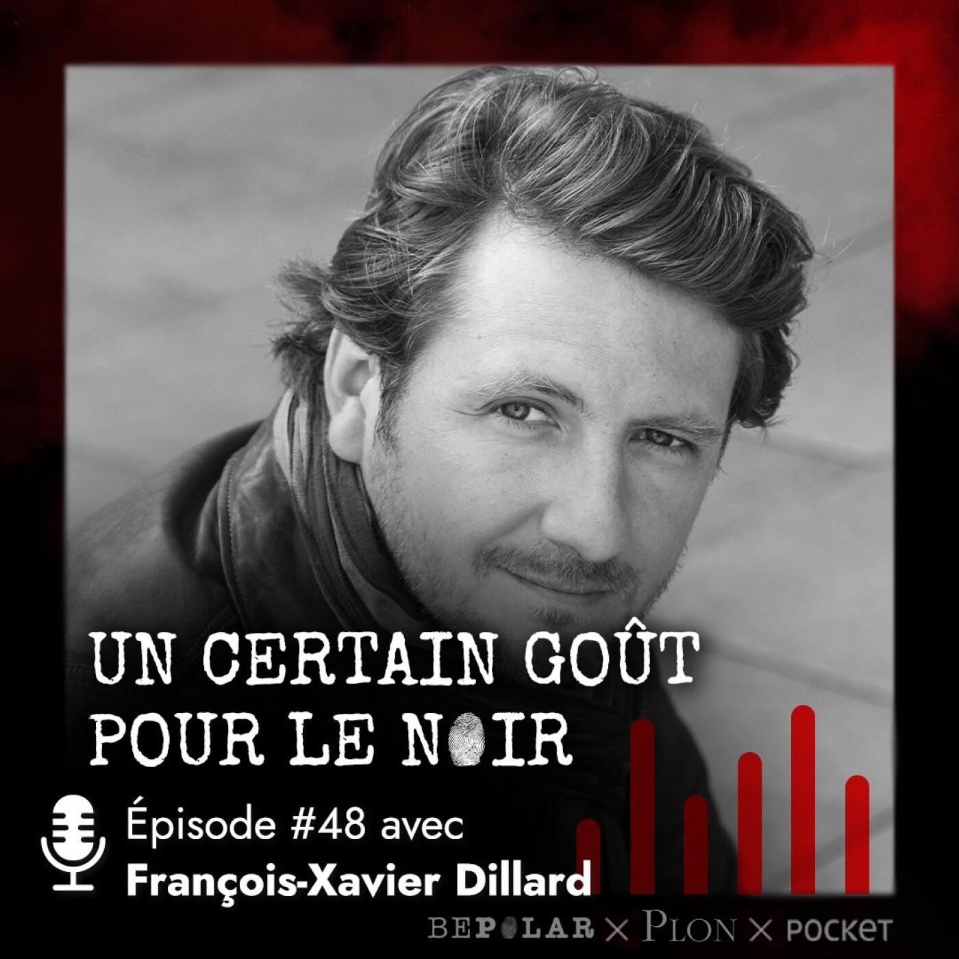 François-Xavier Dillard et le bouleversant "L'enfant dormira bientôt". Un certain goût pour le noir #48 episode artwork
