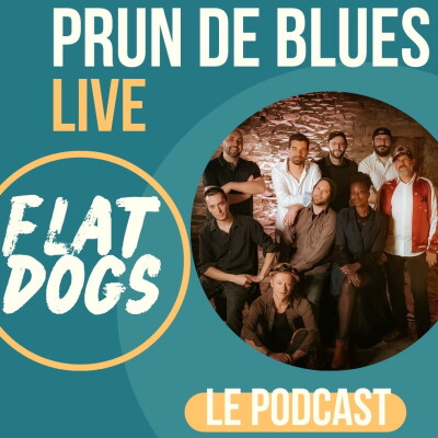 PRUN DE BLUES - FLAT DOGS - JUIN 2026 cover