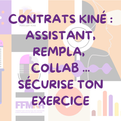 Contrats kiné : assistant, rempla, colla ... Sécurise ton exercice cover