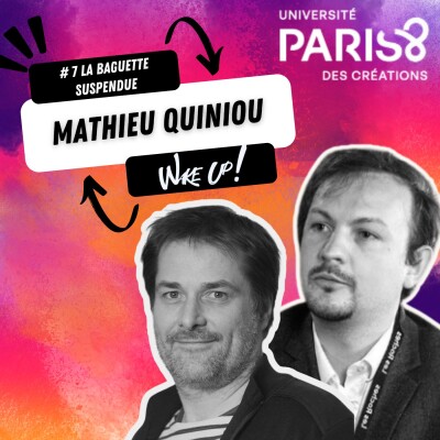 #7 Matthieu Quiniou: le hackathon de la baguette suspendue ! cover
