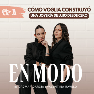 ¿Cómo Voglia construyó una Joyería de Lujo desde cero? - Ep11-T3⚡️ cover