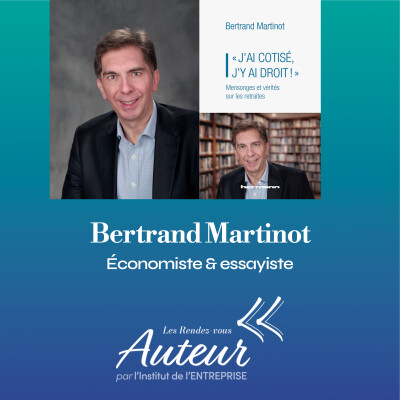"J'ai cotisé, j'y ai droit" : vrai ou faux ? Avec Bertrand Martinot cover