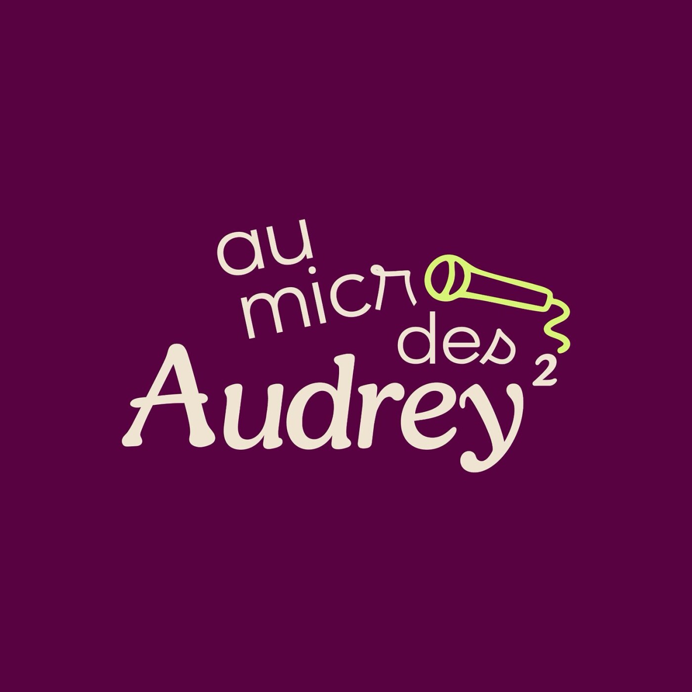 Au micro des Audrey²