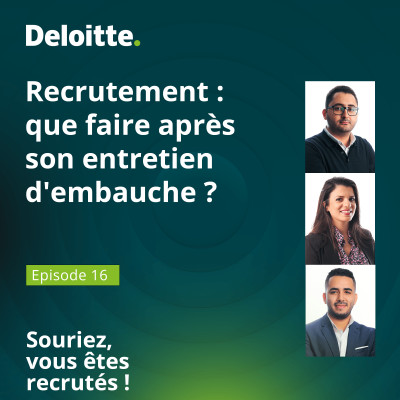EP. #16 - Recrutement : que faire après son entretien d'embauche ? cover