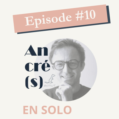 Episode #10/ en solo - Les 10 piliers pour rester aligné cover