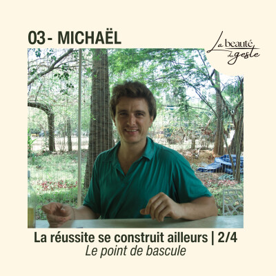 04. Michaël, La réussite se construit ailleurs | Le point de bascule (2/4) cover