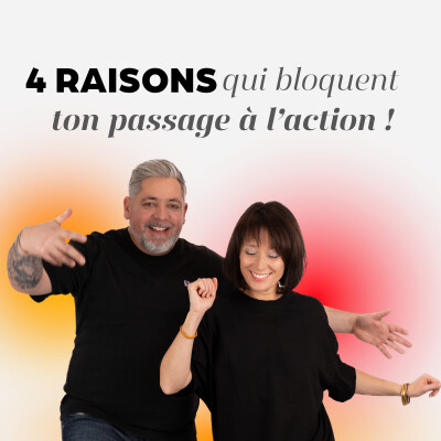 4 raisons qui bloquent ton passage à l'action cover
