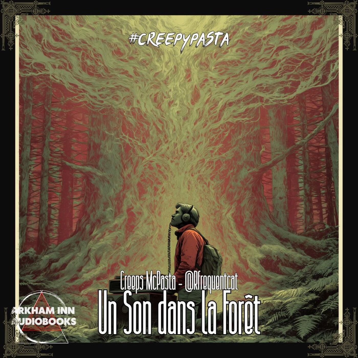 Un son dans la Forêt (#Creepypasta)