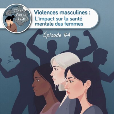 Violences masculine : impact sur la santé mentale des femmes cover