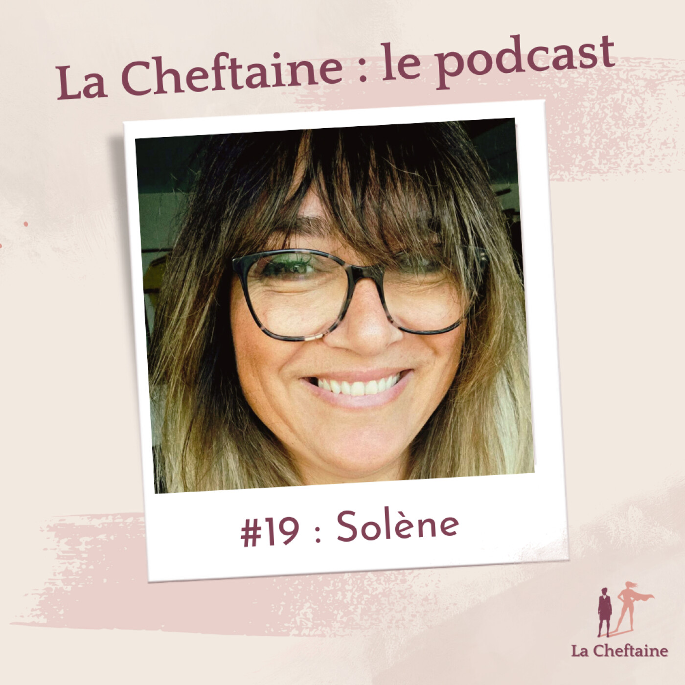 La Cheftaine : le podcast