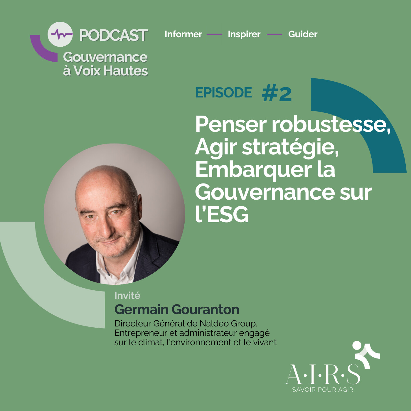 Penser robustesse, agir stratégie, embarquer sa Gouvernance dans l'ESG, par Germain Gouranton