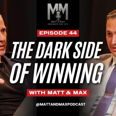 The Darkside of Winning - Originate For Life Podcast Episode 44 cover