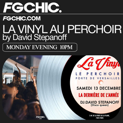 FG CHIC INVITE : LA VINYL AU PERCHOIR BY DAVID STEPANOFF cover