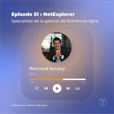 Episode 51 - NetExplorer, spécialiste de la gestion de fichiers en ligne cover