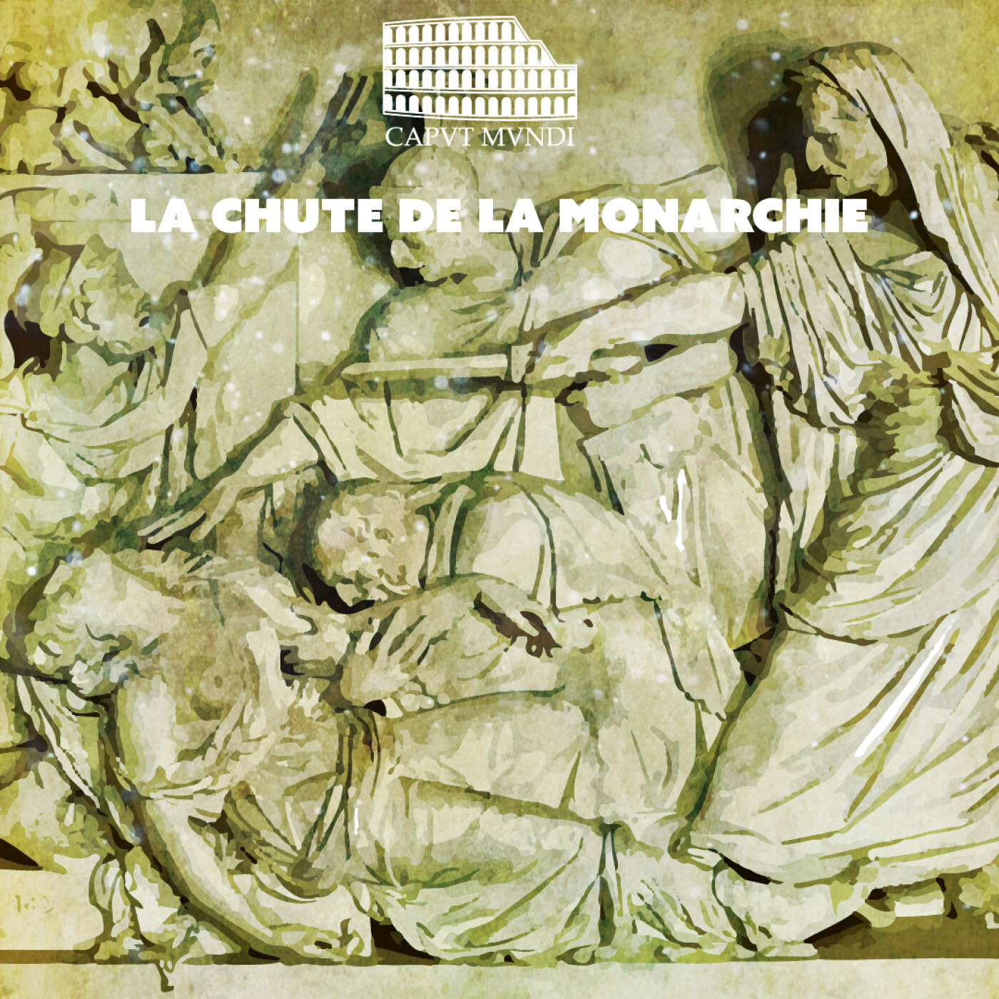Caput Mundi - L\'Histoire de Rome