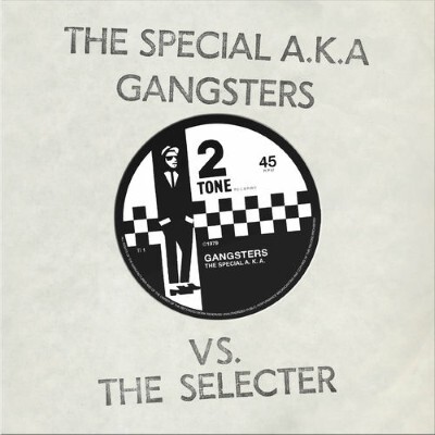 UN JOUR UN DISQUE #647 THE SPECIAL AKA VS THE SELECTER GANGTERS cover