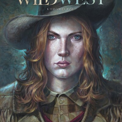 Wild West, le western social avec un serial killer et Calamity Jane ! Dans ma bulle #354 cover