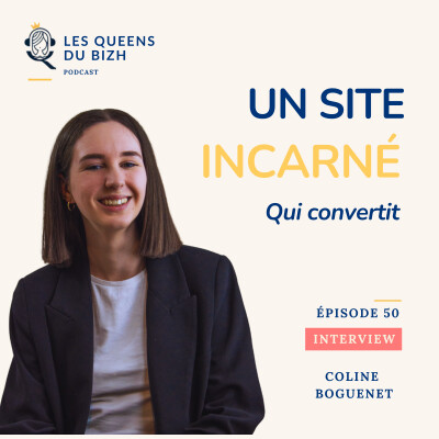 Comment créer un site web qui incarne ta marque et qui convertit ? Avec Coline Boguenet cover