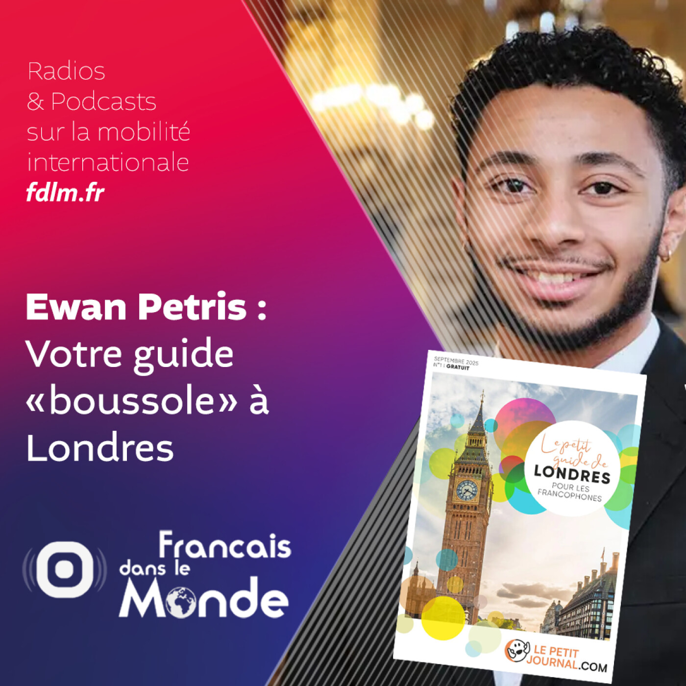 "Le Petit Guide de Londres pour les francophones" avec Ewan Petris episode artwork