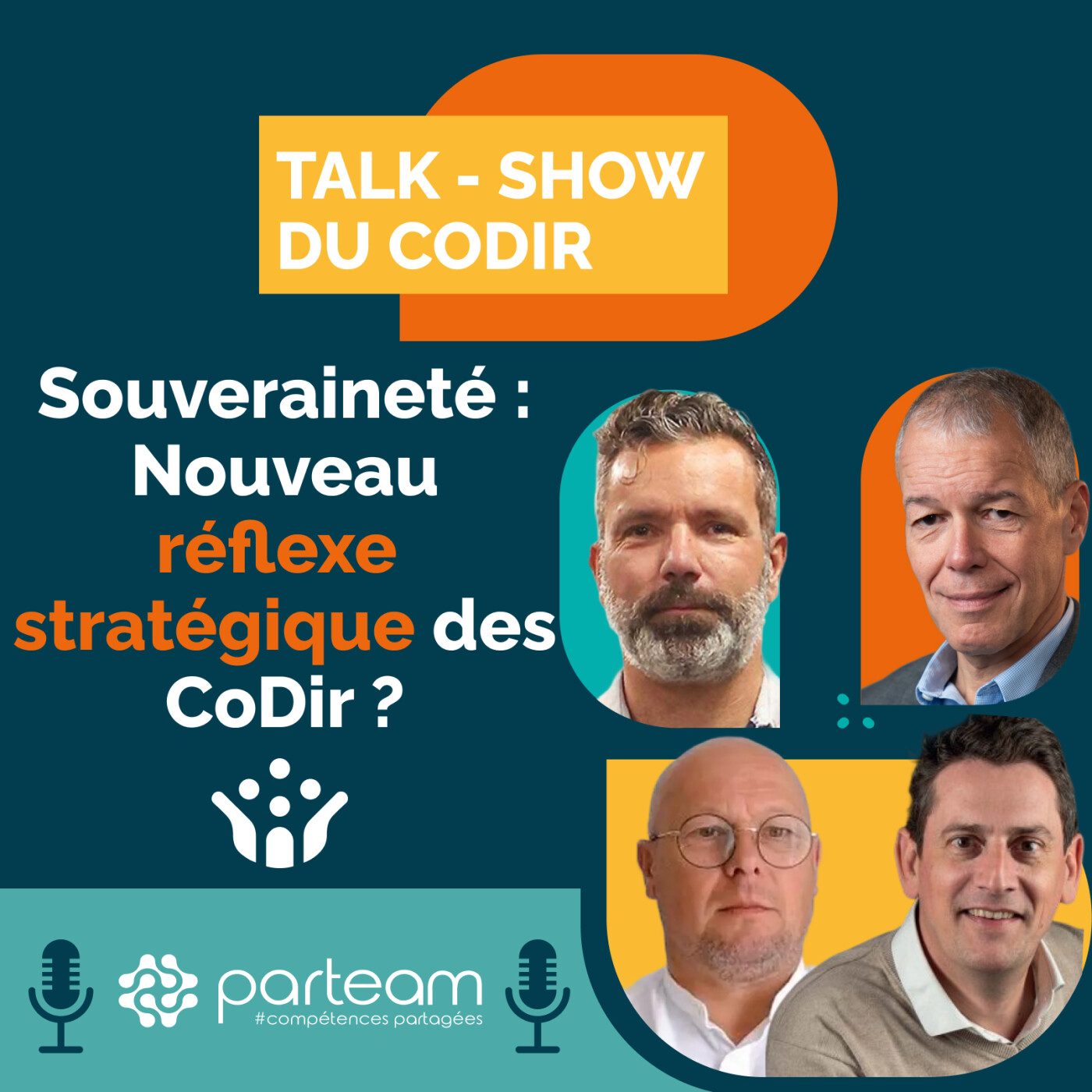 Souveraineté, nouveau réflexe stratégique des CoDir ?  | Talk-show du CoDir - Episode 15 episode artwork
