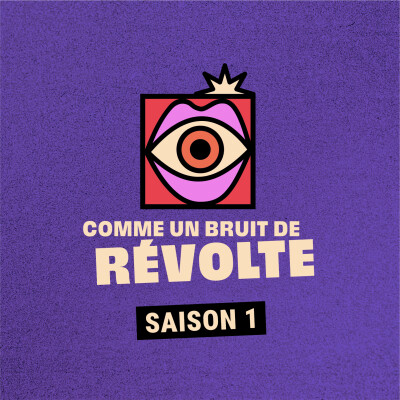 S1E0 : Teaser - Comme un bruit de révolte cover