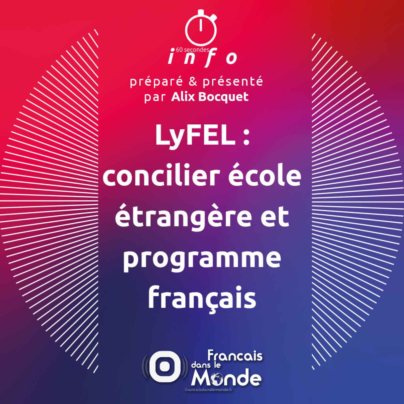 LyFEL : concilier école étrangère et programme français