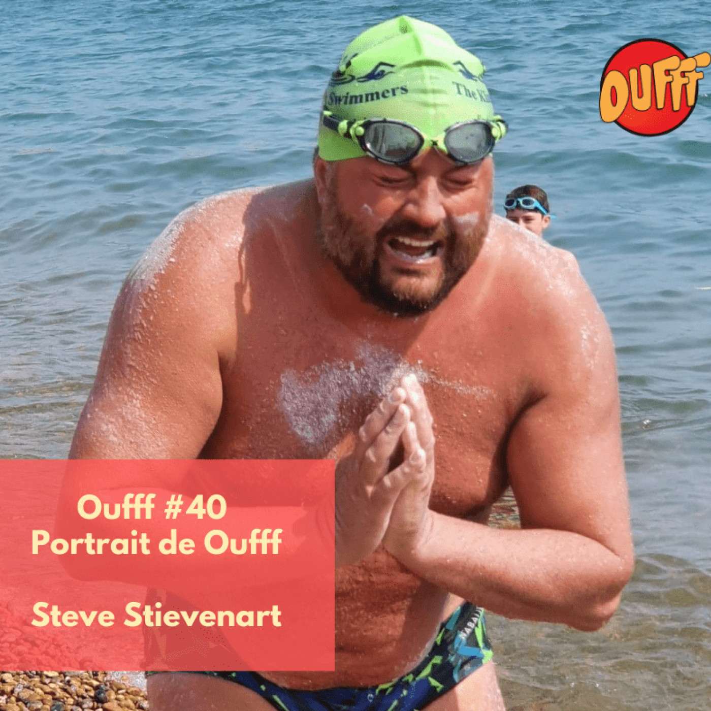 #40 - Portrait de Oufff - Steve Stievenart, la double traversée de la manche à la nage