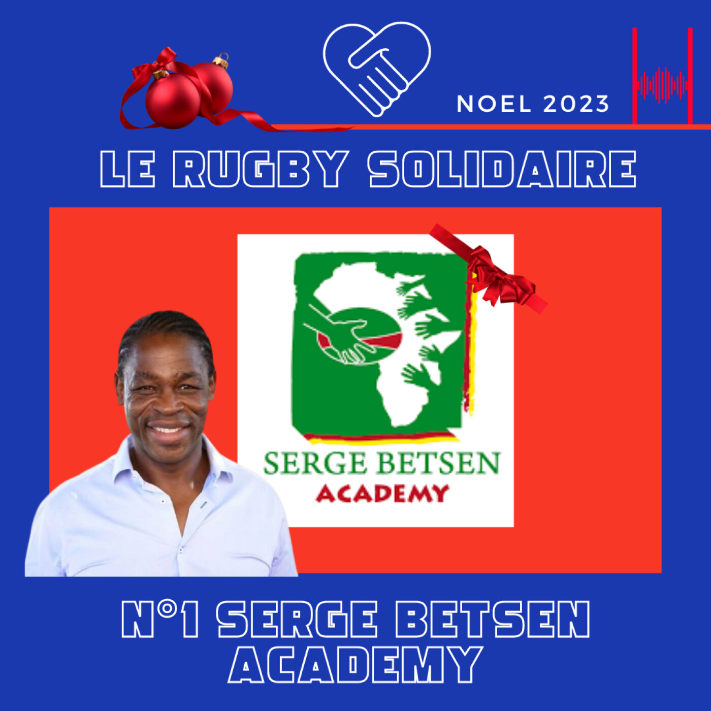 Rugby Solidaire 2023 - N°1 Serge Betsen Academy