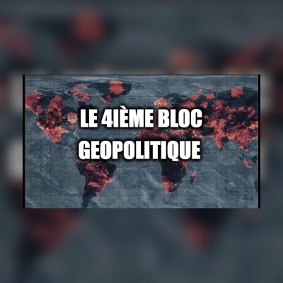 LE 4IE BLOC GEOPOLITIQUE cover