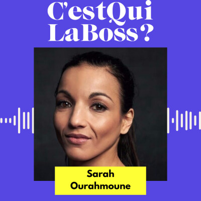 Épisode 22 : Combattre les clichés et sans cesse se challenger avec Sarah Ourahmoune cover