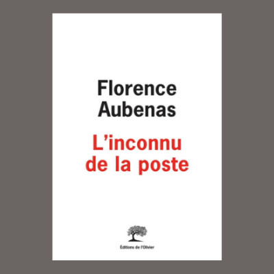 Florence Aubenas - L'inconnu de la poste cover