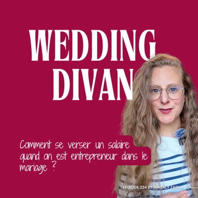 224. Comment se verser un salaire quand on est entrepreneur dans le mariage ? cover