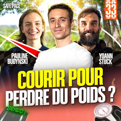 COURIR POUR PERDRE DU POIDS ? Avec Pauline Budynski et Yoann Stuck cover