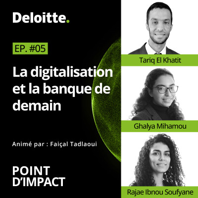 EP. #05 - La digitalisation et la banque de demain cover