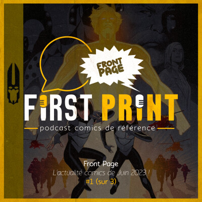 Front Page : l'actualité comics de juin 2023 #1 (sur 3) ! cover