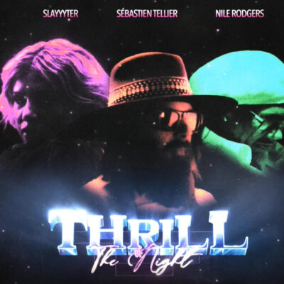QUAND SÉBASTIEN TELLIER ET NILE RODGERS FONT ÉQUIPE SUR "THRILL OF THE NIGHT" cover