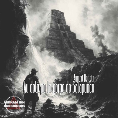 Au delà de la Gorge de Salapunco - August Derleth (1949) cover